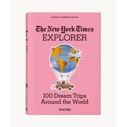 The New York Times Explorer. 100 Trips Around The World